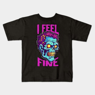 Funny Halloween zombie Drawing: "I Feel Fine" - A Spooky Delight! Kids T-Shirt